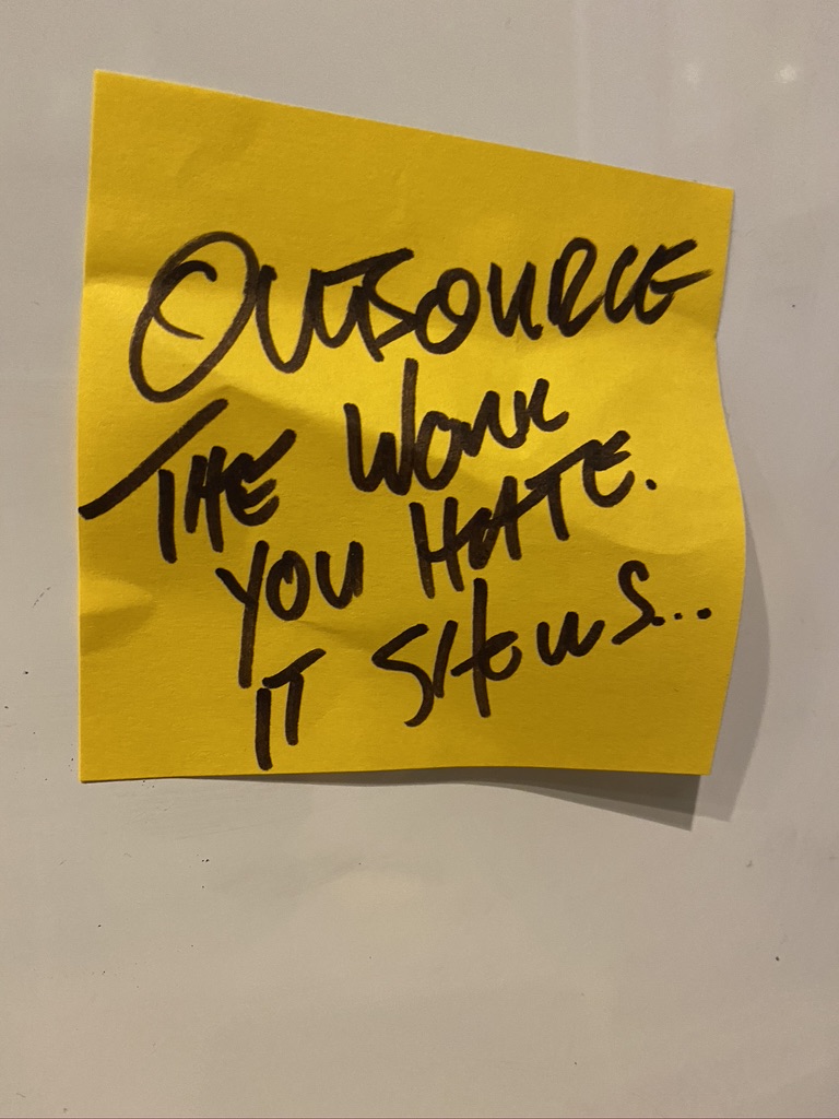 Outsource the work you hate. It shows.
